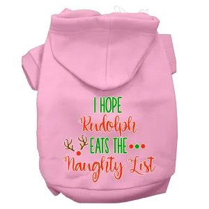 Hope Rudolph Eats Naughty List Screen Print Dog Hoodie Light Pink M