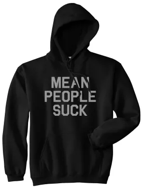 Mean People Suck Mens Pullover Hoodie