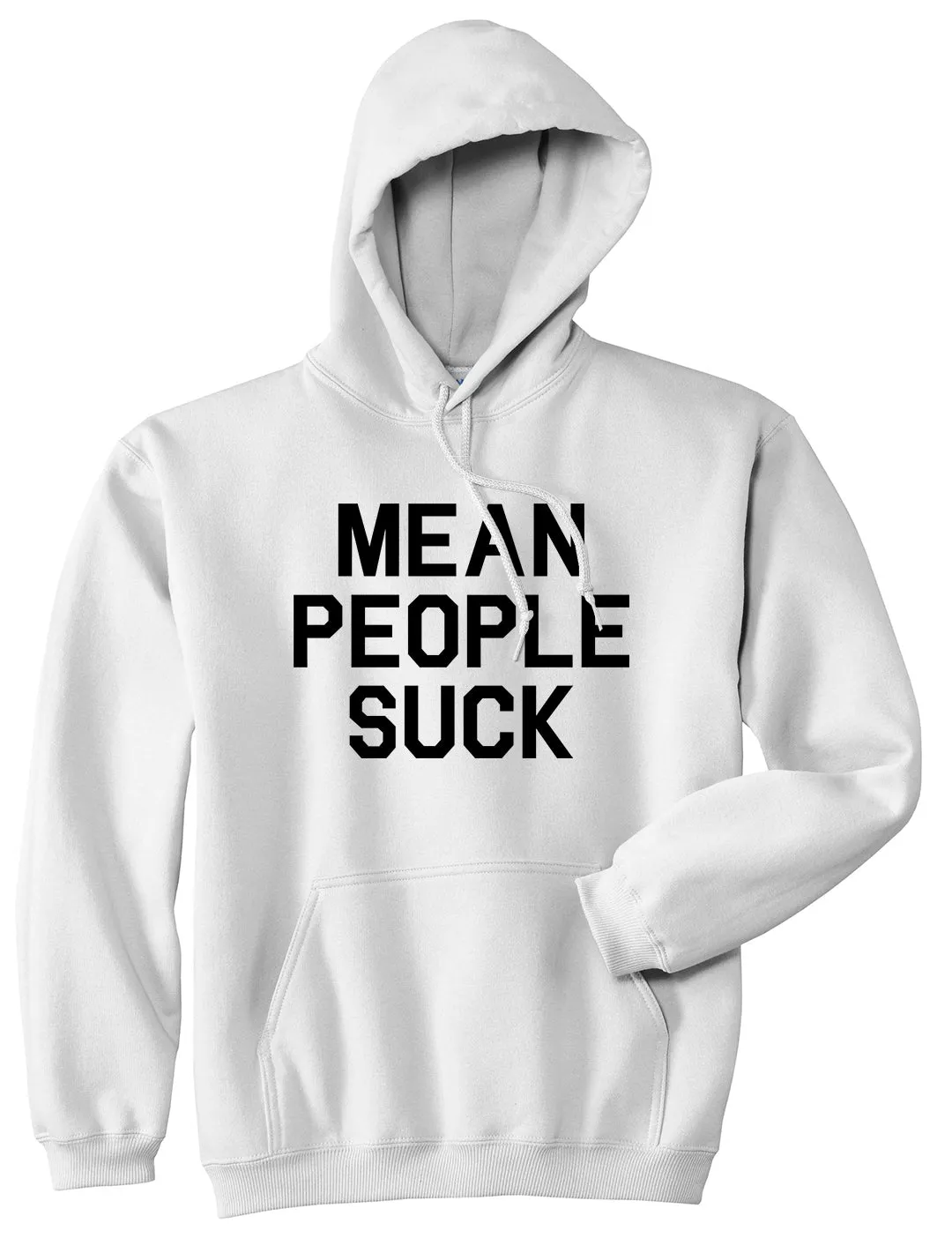 Mean People Suck Mens Pullover Hoodie